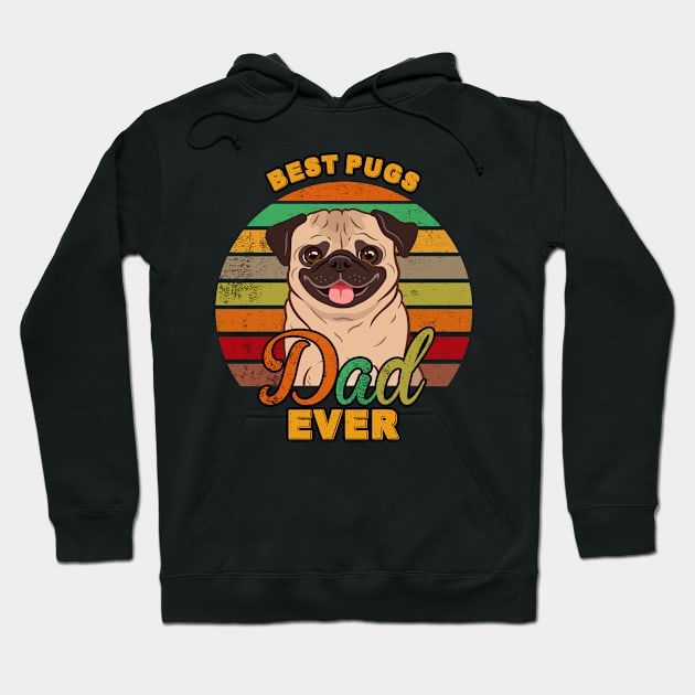 Best Pugs Dad Ever Hoodie by franzaled